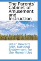 The Parents' Cabinet of Amusement and Instruction 0353978388 Book Cover