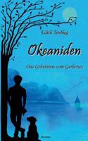 Okeaniden: Das Geheimnis vom Gerbersee 3739236833 Book Cover