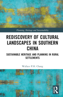 Rediscovery of Cultural Landscapes in Southern China B0BWBR5QH7 Book Cover