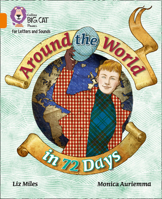 Collins Big Cat Phonics for Letters and Sounds – Around the World in 72 Days: Band 6/Orange 0008352089 Book Cover