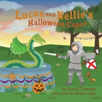 Lucas and Nellie's Halloween Caper B09NGRMB2W Book Cover