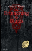 Die Erinnerung des Blutes (German Edition) 3759766617 Book Cover