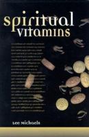 Spiritual Vitamins 0972303103 Book Cover