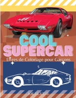 Coole SuperCars Malb�cher f�r Jungen 0234361506 Book Cover