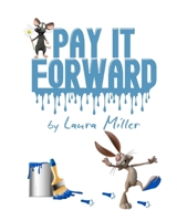 Pay It Forward 1985890232 Book Cover