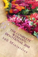 The Complete Woman's Devotional 2018 1726451356 Book Cover