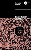 Reproduction and Man 039300581X Book Cover