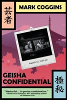 Geisha Confidential: An August Riordan Mystery 1643963570 Book Cover