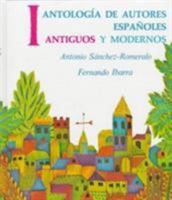 Antología de autores españoles: antiguos y modernos, Vol. 1 0130338389 Book Cover