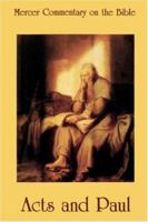 Mercer Commentary on the Bible: Acts and Pauline Writings (Mercer Commentary on the Bible) 086554512X Book Cover