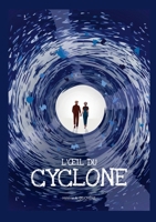 L'oeil du cyclone (French Edition) 2322535192 Book Cover
