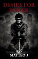 Desire For Power: Saga — Book One B0GG3JB5YP Book Cover