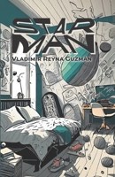Starman (Spanish Edition) 6078914294 Book Cover