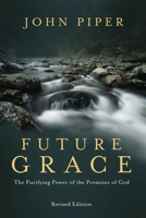 Future Grace 0880708743 Book Cover