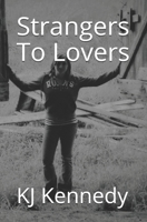 Strangers To Lovers B088T19NZ8 Book Cover