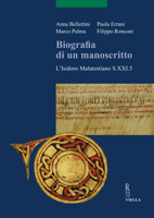 Biografia di un manoscritto. L'Isidoro malatestiano S.21.5. Con CD-ROM 8883343816 Book Cover