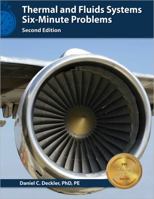 PPI Thermal and Fluids Systems Six-Minute Problems, 3rd Edition (Paperback) – Comprehensive Exam Prep with Problems and Detailed Solutions for the NCEES PE Mechanical Thermal and Fluids Systems Exam 1591265509 Book Cover
