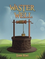 Waster Well 1035812169 Book Cover