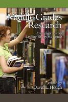 Middle Grades Research: Exemplary Studies Linking Theory to Practice 1607522446 Book Cover