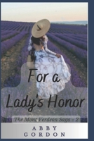 For a Lady's Honor B0CG834JS7 Book Cover