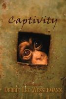 Captivity 0895873532 Book Cover