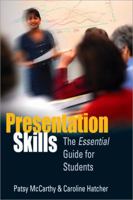 Presentation Skills: The Essential Guide for Students (Study Skills) 0761940928 Book Cover