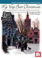 My Very Best Christmas: Trumpet, Clarinet, Soprano Sax, & Tenor Sax Edition 0786694343 Book Cover