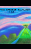 The Earthen Accounts B098GSZ3K4 Book Cover