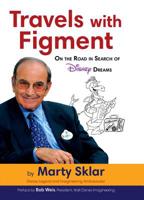 Travels with Figment: On the Road in Search of Disney Dreams 1368023126 Book Cover