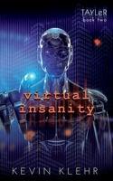 Virtual Insanity 1648905366 Book Cover