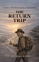 The Return Trip B0H1DPK8RG Book Cover