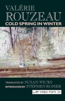 Cold Spring in Winter 1904614302 Book Cover