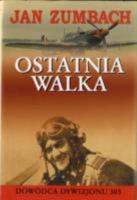 Ostatnia Walka 8360786054 Book Cover