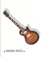Making Music: Guitar Tabs Book with 100 pages and a glossy cover 1719975574 Book Cover
