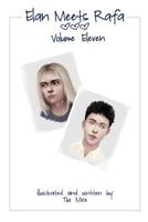 Elan Meets Rafa Volume 11: Boy Love Story 1726101053 Book Cover