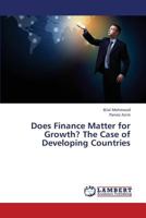 Does Finance Matter for Growth? The Case of Developing Countries 3659433195 Book Cover