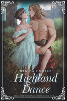 Highland Dance (Timeloop Romance Series) B08JN37VYM Book Cover