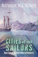 Cities of the Sailors 9188459225 Book Cover