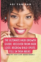 The Ultimate Hair Growth Guide 1535358823 Book Cover