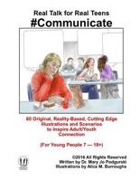 Real Talk for Real Teens #communicate 1540644626 Book Cover