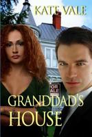 Granddad's House 1489574751 Book Cover