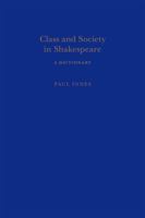 Class and Society in Shakespeare 0826477976 Book Cover