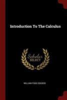 Introduction To The Calculus 1376244772 Book Cover