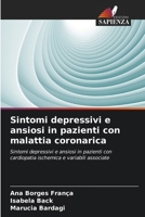 Sintomi depressivi e ansiosi in pazienti con malattia coronarica (Italian Edition) 6209142567 Book Cover