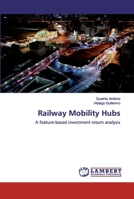 Railway Mobility Hubs 6200326819 Book Cover