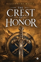 The Crest of Honor: A Story Inspired by the Legendary Brothers Alha and Udal B0GYF2KFZB Book Cover