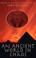 An Ancient World in Chaos (God King Scenario) 1906510008 Book Cover