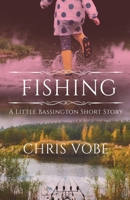Fishing: A Little Bassington Short Story 4824158443 Book Cover