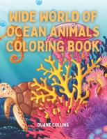 Wide World of Ocean Animals B0BM3LJ37N Book Cover