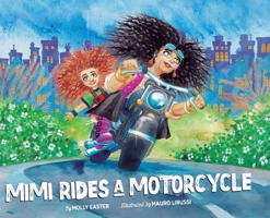 Mimi Rides a Motorcycle B0BLFQWBLQ Book Cover